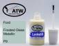 Preview: Ford, Frosted Glass Metallic, P9: 20ml Lackstift, von ATW Autoteile West.